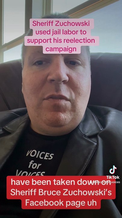 Sheriff Zuchowski used jail labor to support his reelection campaign