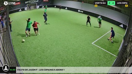 Faute de Jason F - LES COPAINS D'ABORD 1