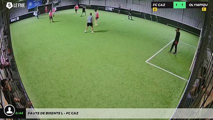 Faute de Bixente L - FC CAZ