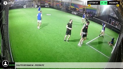 Faute de Rémi M - PICON FC