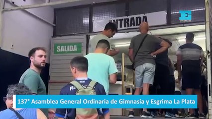 137° Asamblea General Ordinaria de Gimnasia y Esgrima La Plata