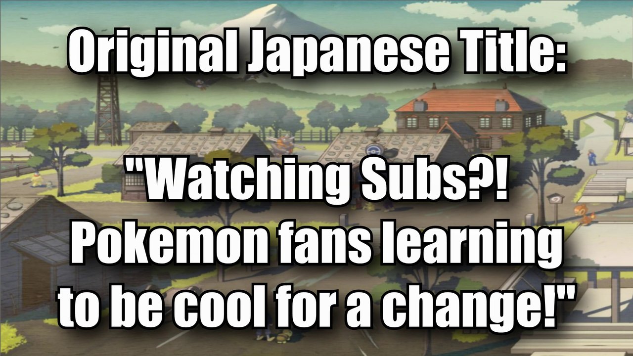A Guide To English Subtitled Pokemon