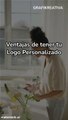 Ventajas de tener tu Logo Personalizado