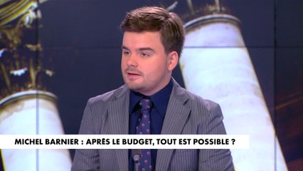 L'édito de Gauthier Le Bret : «Michel Barnier : après le budget, tout est possible ?»