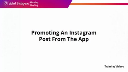 05 - Promoting An Instagram Post From The App - INSTAGRAM MARKETING