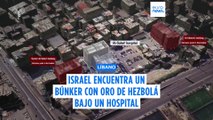 Israel encuentra un búnker de Hezbolá lleno de oro y millones de dólares en efectivo en Beirut