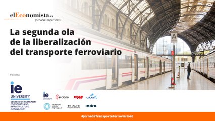 Jornada Empresarial IE sobre Ferrocarril