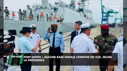 [Reportage] Port-Gentil : aucune base navale chinoise en vue, selon la Présidence