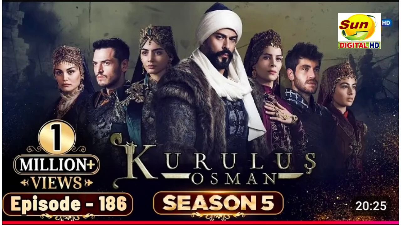 Kurulus Osman Season 05 Episode 186 - Urdu Dubbed | Sun Digital HD Channel