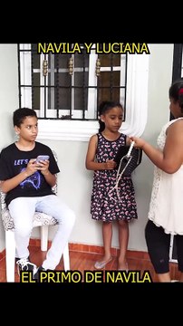 Luciana quiere el primo de navila prestado #humor #luciana #finalinesperado #navila #primo