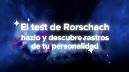 Test de Rorschach: ¿cómo es tu personalidad?