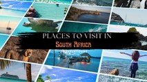 Places to Visit in South Africa  - Besten Tours