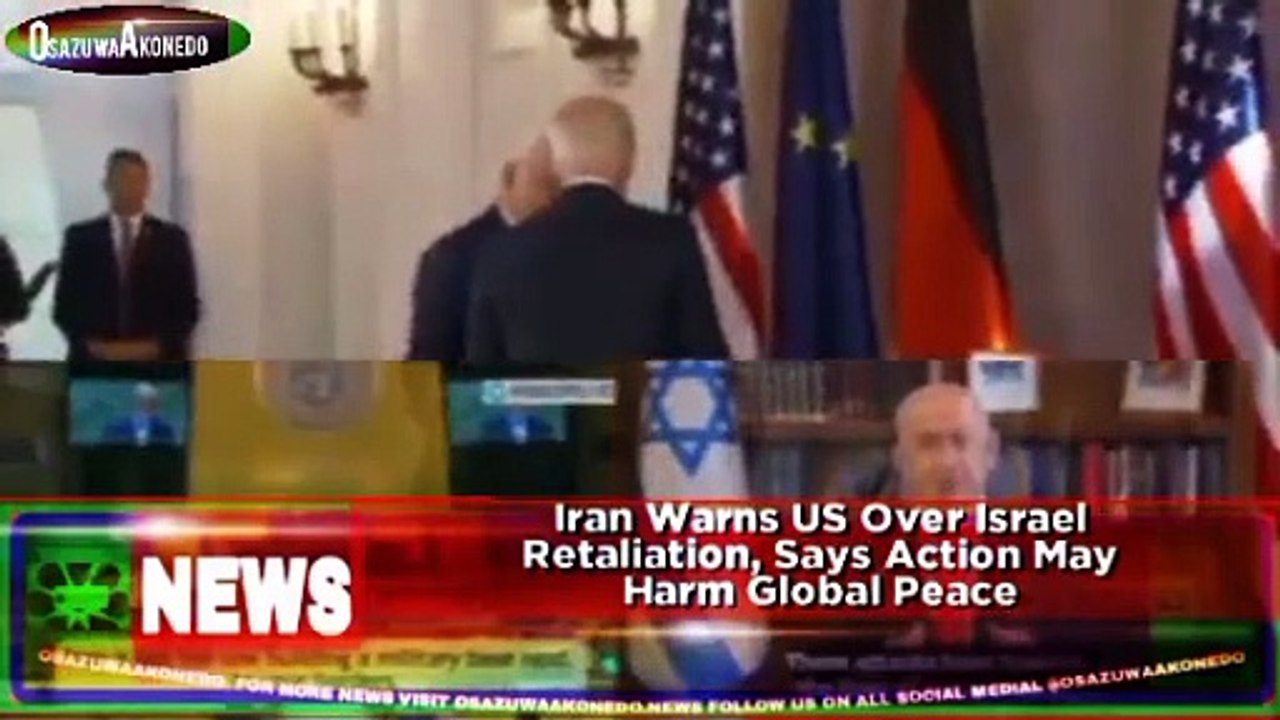 Iran Warns US Over Israel Retaliation, Says Action May Harm Global Peace