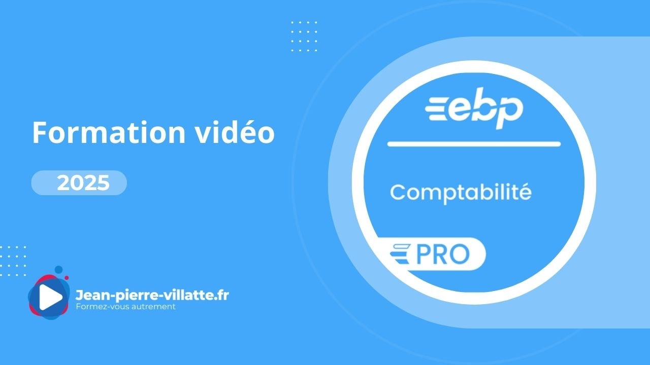 Présentation de la formation vidéo EBP Compta PRO 2025