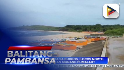 Mga mangingisda sa Burgos, Ilocos Norte, pinagbawalan munang pumalaot