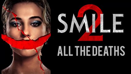 Smile 2: Complete Kill Count & My Personal Review 😱