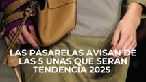 Las pasarelas avisan de las 5 uñas que serán tendencia en 2025