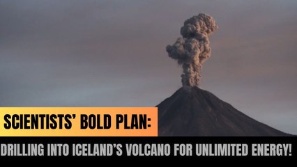 Scientists’ Bold Plan: Drilling into Iceland’s Volcano for Unlimited Energy!