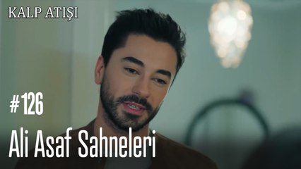 Ali Asaf Sahneleri - Kalp Atışı