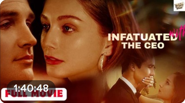 Infatuated with the CEO Full Movie