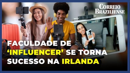 Universidade da Irlanda se torna pioneira em ofertar curso de 'influencer'