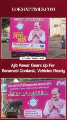 Ajit Pawar Gears Up For Baramati Contest, Vehicles Ready