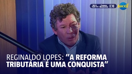 Reginaldo: "A reforma tributária foi uma grande conquista do governo"
