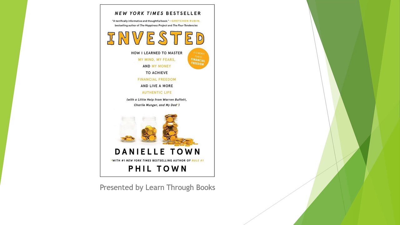 Invested: Mastering Value Investing with Warren Buffett’s Strategies – Danielle Town’s Journey