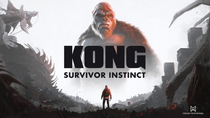 Kong Survivor Instinct - Official Launch Trailer