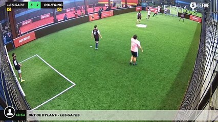 But de Dylan F - LES GATES