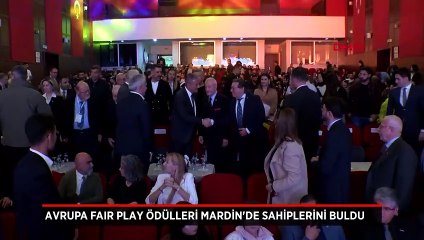 Avrupa Fair Play Ödülleri Mardin'de sahiplerini buldu