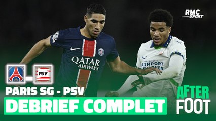 Paris SG 1-1 PSV : Le débrief complet de l'After Foot