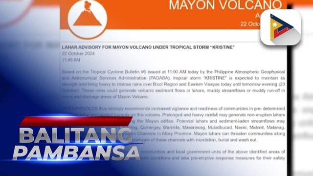 Phivolcs, naglabas ng lahar advisory sa Bulkang Mayon sa harap ng banta ng Bagyong #KristinePH