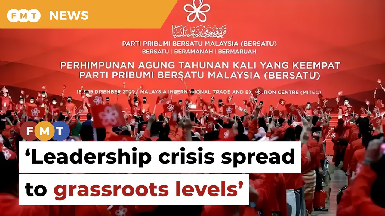 Melaka Bersatu’s issues rooted in national leadership crisis, say analysts