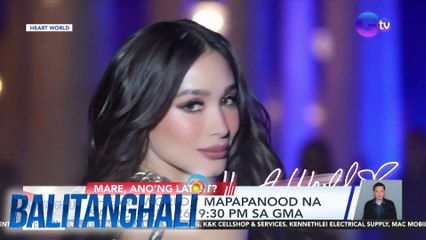 "Heart World," mapapanood na sa October 26, 9:30 PM sa GMA | Balitanghali