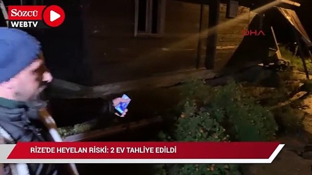 Rize'de heyelan riski; çatlak ve yarıklar oluşan bölgedeki 2 ev tahliye edildi