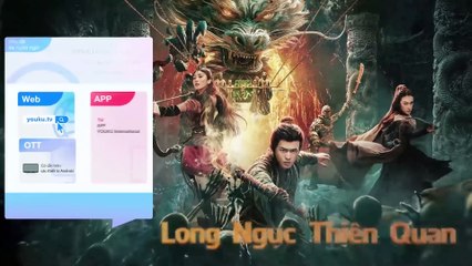 [VIETSUB] Long Ngục Thiên Quan _ Chuyến Phiêu Lưu Trong Cung Điện Long Mạch Ngầm