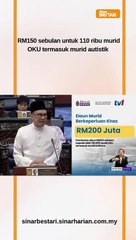 RM150 sebulan untuk Murid Bekeperluan Khas