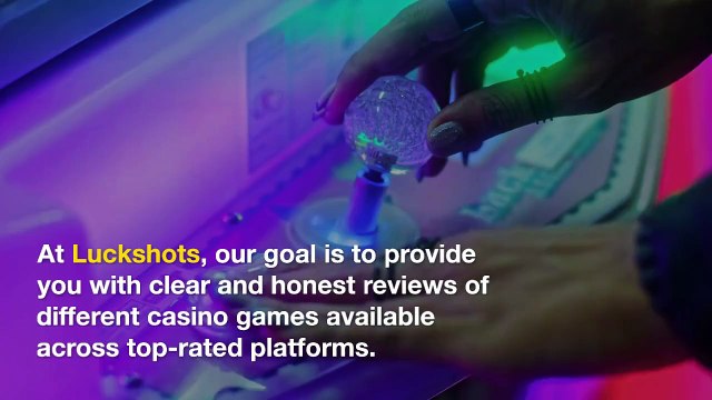 LUCKSHOTS: A True and Easy Online Casino Games