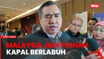 Malaysia akan terus jadi pilihan kapal berlabuh
