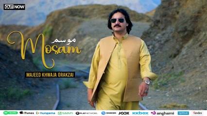 Pashto New Song 2024 | Mosam | Majeed Khwaja Orakzai