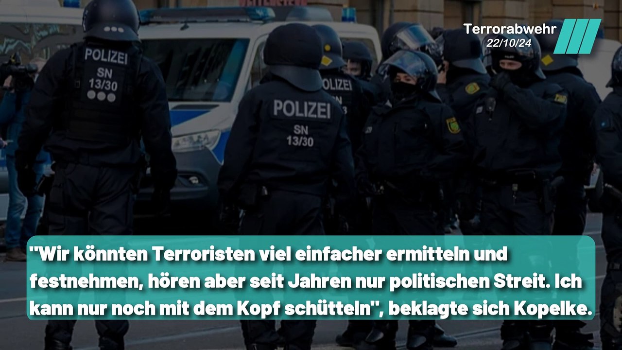 Die Polizei fordert mehr Befugnisse zur Terrorabwehr