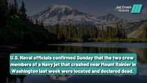 Navy Jet Crew Found Dead Near Mount Rainier