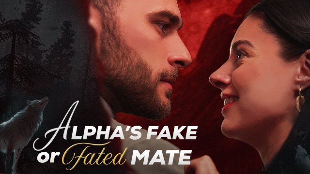 Alpha's Fake Or Fated Mate