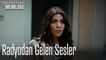 Radyodan Gelen Sesler -Yalancılar ve Mumları 3. Bölüm