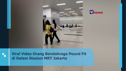 Viral Orang Berolahraga Pound Fit di Dalam Stasiun MRT Jakarta