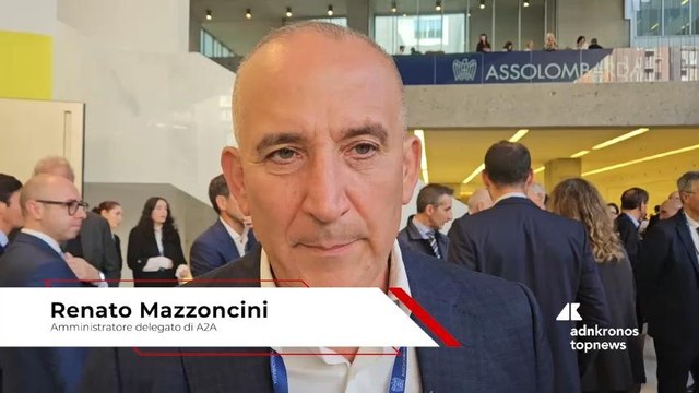 Mazzoncini (A2A): Lombardia laboratorio eccezionale per grandi temi prossimi anni