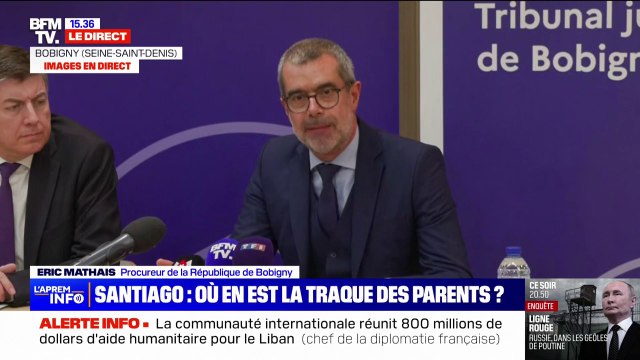 Nous sommes préoccupés par la santé et la vie de Santiago , bébé prématuré enlevé lundi dernier, déclare le procureur de Bobigny