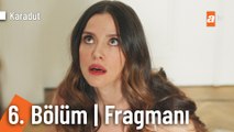 Karadut 6. Bölüm Fragman | 