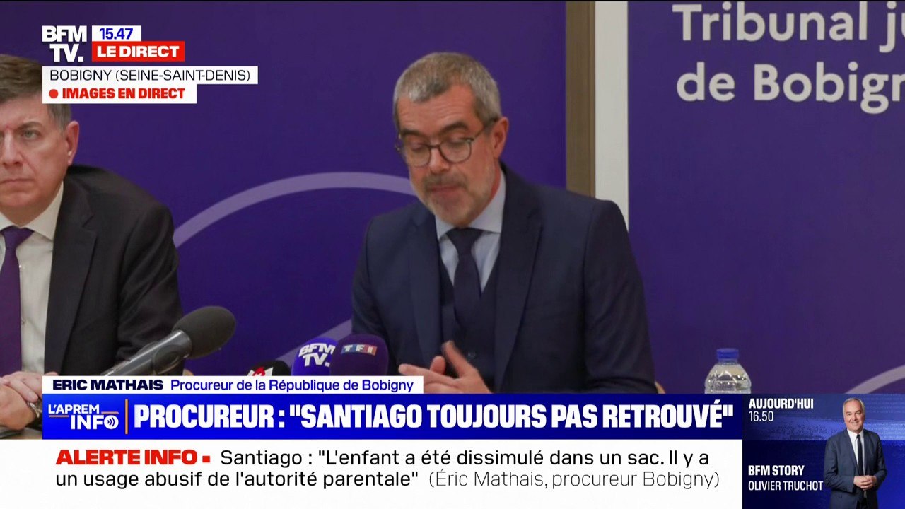 Enlèvement de Santiago: les parents ont déjà été condamnés par la justice indique le procureur de la République de Bobigny, Éric Mathais